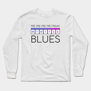 Monday Blues Black Long Sleeve T-Shirt